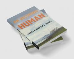 On Becoming Human