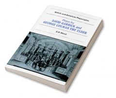 Plays by David Garrick and George Colman the Elder