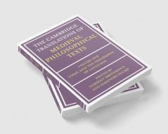 The Cambridge Translations of Medieval Philosophical Texts