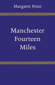 Manchester Fourteen Miles