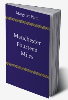 Manchester Fourteen Miles