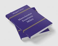 Manchester Fourteen Miles