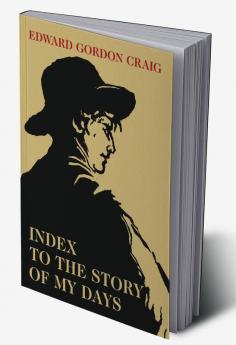 Index to the Story of My Days