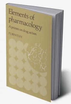 Elements of Pharmacology