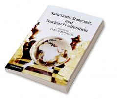 Sanctions Statecraft and Nuclear Proliferation