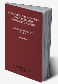 Seventeenth-Century Parliamentary and Financial Papers