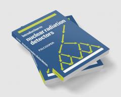 Introduction to Nuclear Radiation Detectors