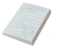 Brain Mechanisms of Behaviour in Lower Vertebrates