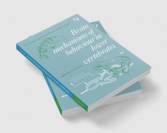 Brain Mechanisms of Behaviour in Lower Vertebrates