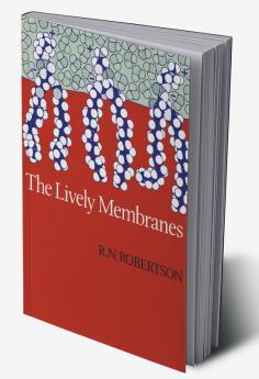 Lively Membranes