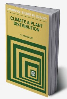 Climate and Plant Distribution
