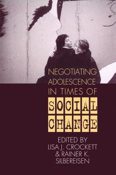 Negotiating Adolescence in Times of Social Change