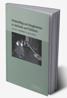 Pretending and Imagination in Animals and Children