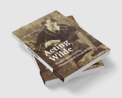 Acting Wilde