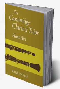 The Cambridge Clarinet Tutor