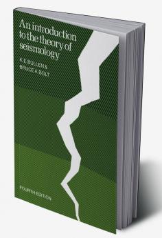 An Introduction to the Theory of Seismology