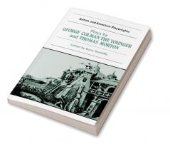 Plays by George Colman the Younger and Thomas Morton
