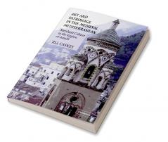 Art and Patronage in the Medieval Mediterranean