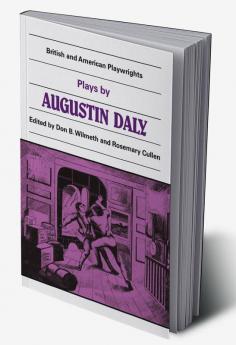 Plays by Augustin Daly