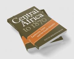 Central Africa to 1870