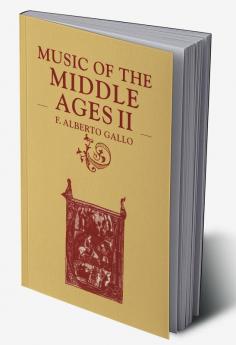 Music of the Middle Ages II
