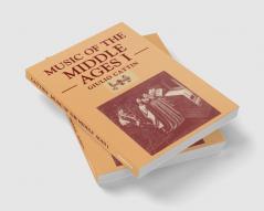 Music of the Middle Ages I