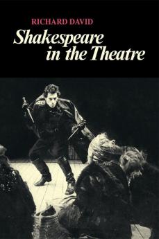 Shakespeare in the Theatre