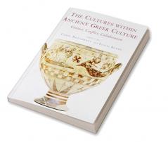 The Cultures Within Ancient Greek Culture