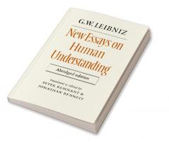 New Essays on Human Understanding Abridged Edition