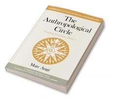 The Anthropological Circle