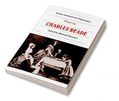 Plays by Charles Reade