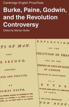 Burke Paine Godwin and the Revolution Controversy