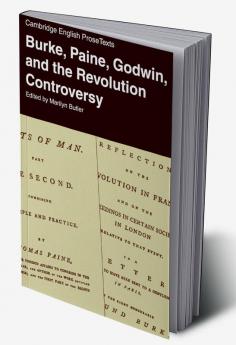 Burke Paine Godwin and the Revolution Controversy