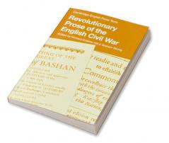 Revolutionary Prose of the English Civil War