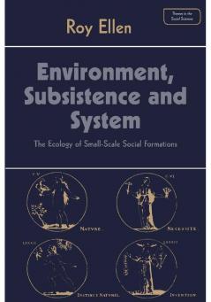 Environment Subsistence and System