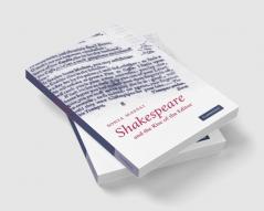 Shakespeare and the Rise of the Editor