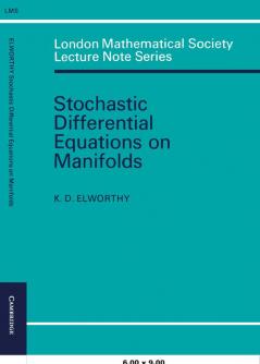 Stochastic Differential Equations on Manifolds