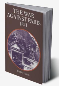 The War Against Paris 1871