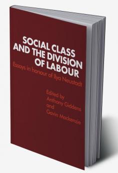 Social Class and the Division of Labour