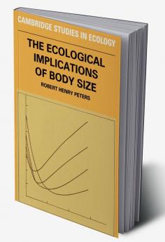 The Ecological Implications of Body Size