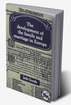Development of the Family and Marriage in Europe