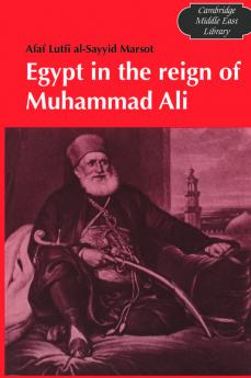Egypt in the Reign of Muhammad Ali