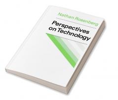 Perspectives on Technology