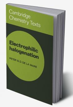 Electrophilic Halogenation