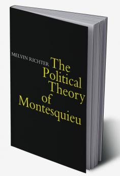 The Politcal Theory of Montesquieu