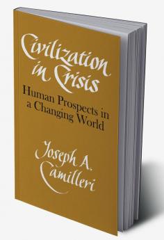 Civilization in Crisis