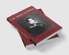 Carl Maria Von Weber