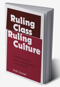 Ruling Class Ruling Culture