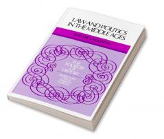 Law and Politics in Middle Ages