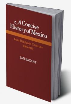 A Concise History of Mexico